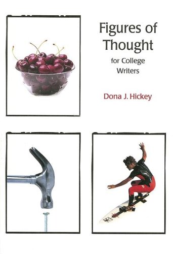 Figures Of Thought For College Writers (9781559346528) by Hickey, Dona J.