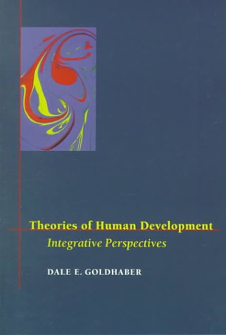 Beispielbild fr Theories of Human Development : Integrative Perspectives zum Verkauf von Better World Books