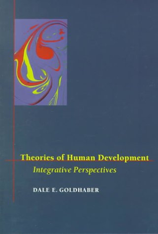 Imagen de archivo de Theories of Human Development : Integrative Perspectives a la venta por Better World Books