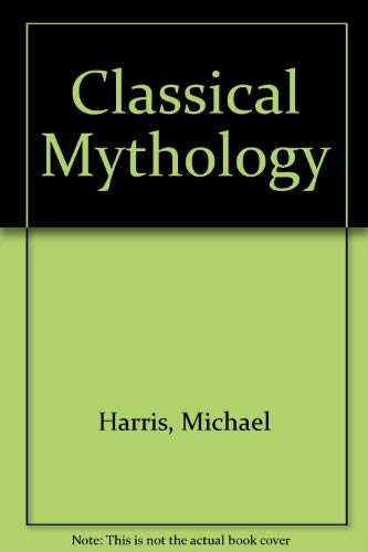 Imagen de archivo de Classical Mythology a la venta por HPB-Red