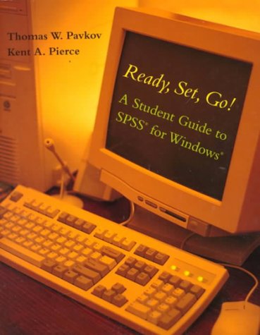 Stock image for Ready, Set, Go!: A Student Guide to Spss for Windows for sale by HPB-Red