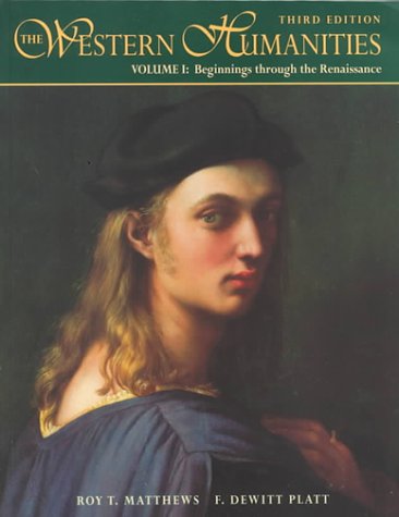 Stock image for Western Humanities: Beginnings Through The Renaissance ; 9781559349444 ; 1559349441 for sale by APlus Textbooks