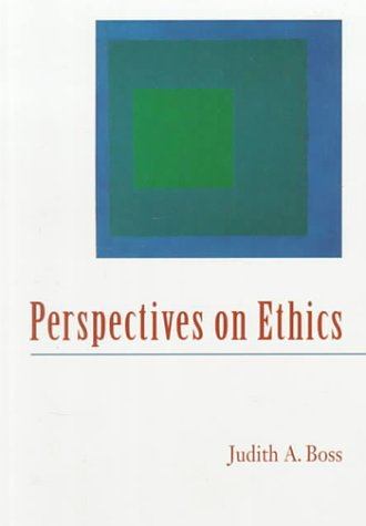 Perspectives On Ethics (9781559349703) by Boss, Judith