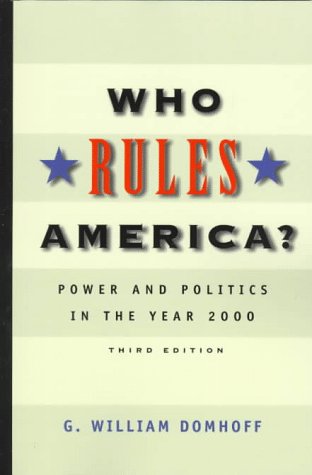 Beispielbild fr Who Rules America? : Power and Politics in the Year 2000 zum Verkauf von Better World Books