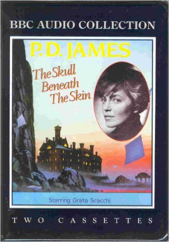 Stock image for The Skull Beneath the Skin (Cordelia Gray Mystery Series #2) (4 Full-Cast Dramatisation) for sale by The Yard Sale Store