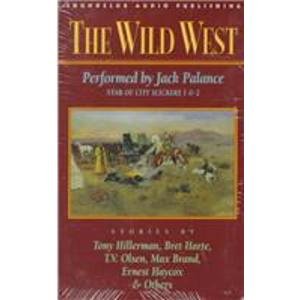 The Wild West (9781559351997) by Tony Hillerman; Bret Harte; Theodore V. Olsen; Max Brand; Ernest Haycox