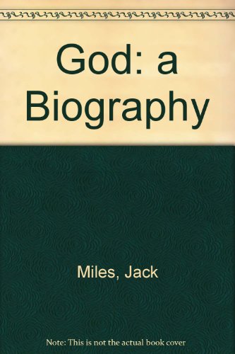 9781559352406: God: a Biography