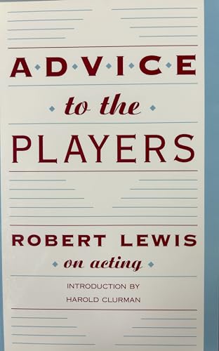 9781559360036: ADVICE TO THE PLAYERS: On Acting