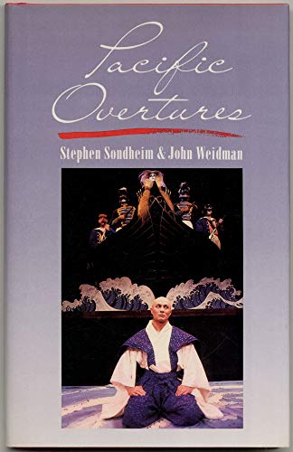 Pacific Overtures (9781559360258) by Sondheim, Stephen; Weidman, John