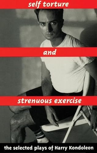 9781559360371: Self Torture and Strenuous Exercise