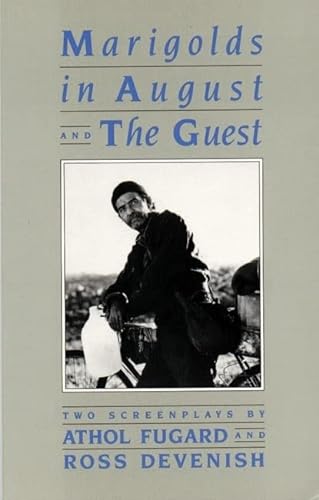 Stock image for Marigolds in August /The Guest: Two Screenplays for sale by Half Price Books Inc.