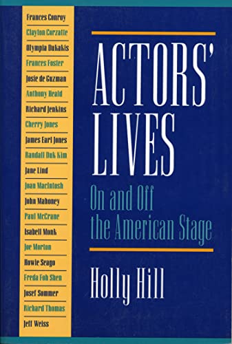 Beispielbild fr Actors' Lives : On and off the American Stage zum Verkauf von Better World Books