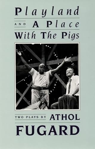 Stock image for Playland and a Place with the Pigs for sale by Better World Books