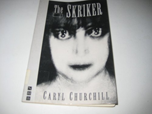 The Skriker (9781559360975) by Churchill, Caryl