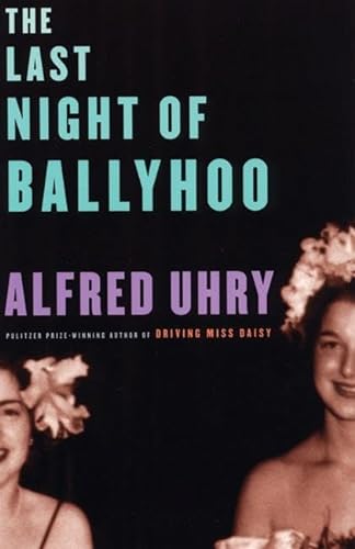 Beispielbild fr The Last Night of Ballyhoo zum Verkauf von Wonder Book