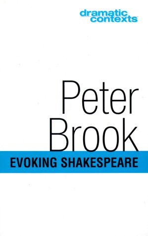 9781559361699: Evoking Shakespeare (Dramatic Contexts)