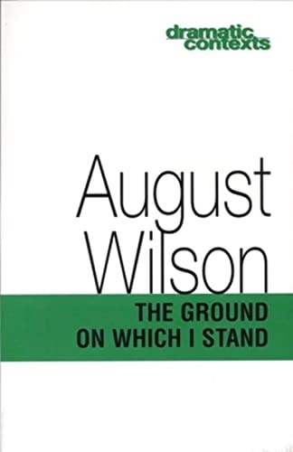9781559361873: The Ground on Which I Stand (Dramatic Contexts)