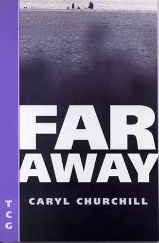 Imagen de archivo de Far Away (Nick Hern Books Drama Classics) a la venta por Goodwill of Colorado