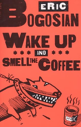 Stock image for Wake Up and Smell the Coffee for sale by Gulf Coast Books