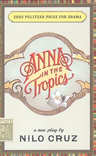Beispielbild fr Anna in the Tropics (TCG Edition) zum Verkauf von Wonder Book