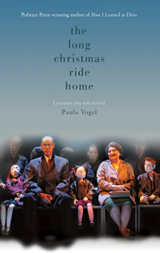 9781559362498: The Long Christmas Ride Home: A Puppet Play With Actors