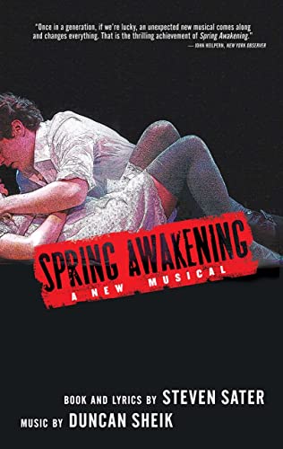 Beispielbild fr Spring Awakening: A New Musical (Libretto) zum Verkauf von WorldofBooks