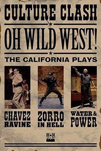 Imagen de archivo de OH, WILD WEST!: Three New Plays a la venta por SecondSale