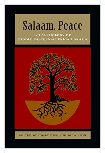 Stock image for Salaam. Peace: An Anthology of Middle Eastern-American Drama for sale by SecondSale