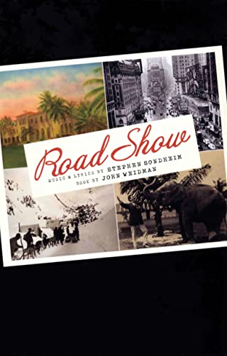 Road Show (9781559363419) by Sondheim, Stephen