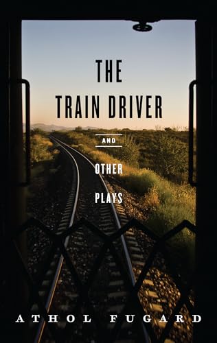 9781559363860: The Train Driver and Other Plays