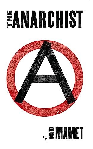 The Anarchist (9781559364126) by Mamet, David