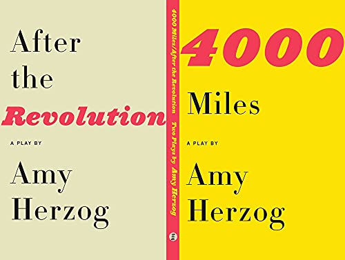 Stock image for 4000 Miles and After the Revolution: Two Plays for sale by Half Price Books Inc.