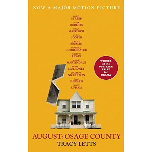 Stock image for August: Osage County (movie tie-in) for sale by Jenson Books Inc