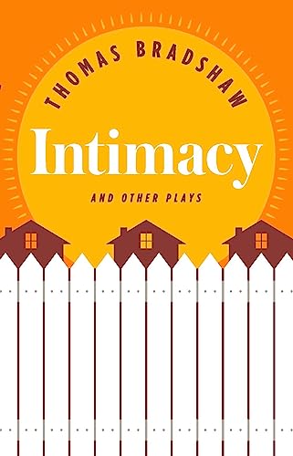Stock image for Intimacy and Other Plays for sale by Better World Books