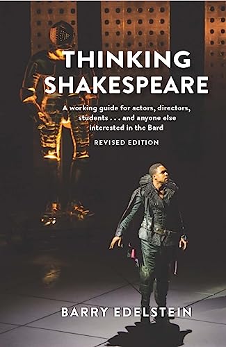 Beispielbild fr Thinking Shakespeare (Revised Edition): A working guide for actors, directors, studentsand anyone else interested in the Bard zum Verkauf von BooksRun