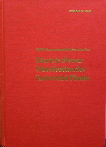 9781559373333: IEEE Std 141-1993, IEEE Recommended Practice for Electric Power Distribution for Industrial Plants (The IEEE Red Book)