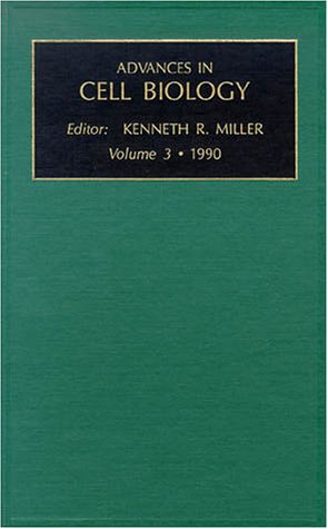 Imagen de archivo de Advances in Cell Biology, Volume 3 (Advances in Molecular and Cell Biology) a la venta por Bookmonger.Ltd