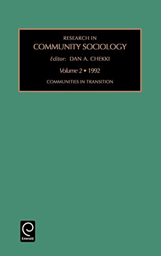 9781559381079: Communities in Transition (Research in Community Sociology, 2)