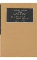 Imagen de archivo de Political Power and Social Theory, Volume 9 (Political Power & Social Theory) a la venta por SecondSale