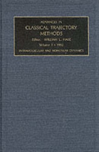 Advances in Classical Trajectory Methods, Volume 1 (9781559381628) by Unknown, Author
