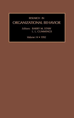 Research in Organizational Behavior. - Vol. 14. - An Annual Series of Analytical Essays and Criti...