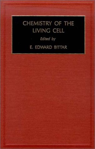 Beispielbild fr Fundamentals of Medical Cell Biology: Chemistry of the Living Cell (Volume 3B) zum Verkauf von Anybook.com