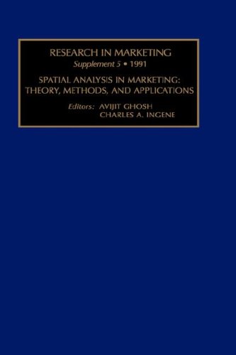 9781559383806: Research in Marketing Suppl. 5: Spatial Analysis in Marketing: Theory, Methods & Application: Suppt. 5