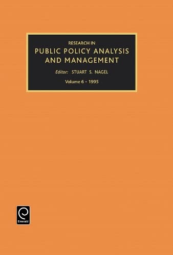 9781559383899: Research in Public Policy Analysis and Management: 6