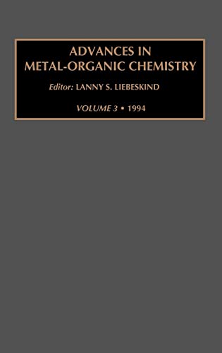 9781559384063: ADV METAL ORGANIC CHEM AMOC3H: Volume 3 (Advances in Metal-Organic Chemistry, Volume 3)