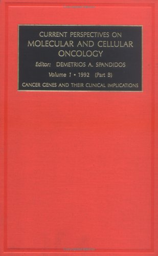9781559384872: Current Perspectives on Molecular and Cellular Oncology: Part B : Cancer Genes and Their Clinical Implications : A Research Annual