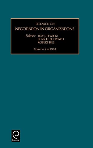 Research on Negotiation in Organizations (Research on Negotiation in Organizations, 4) (9781559385558) by Roy J. Lewicki