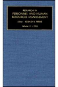 Stock image for Research in personnel and human resources, Volume 11 (RESEARCH IN PERSONNEL AND HUMAN RESOURCES MANAGEMENT) Gerald R. Ferris for sale by CONTINENTAL MEDIA & BEYOND