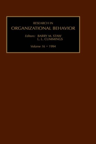 Research in Organizational Behavior. - Vol. 16. - An Annual Series of Analytical Essays and Criti...