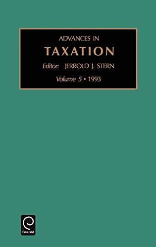 Beispielbild fr Advances in Taxation v 5 Advances in Taxation Vol 5 Advances in Taxation, 5 zum Verkauf von PBShop.store US